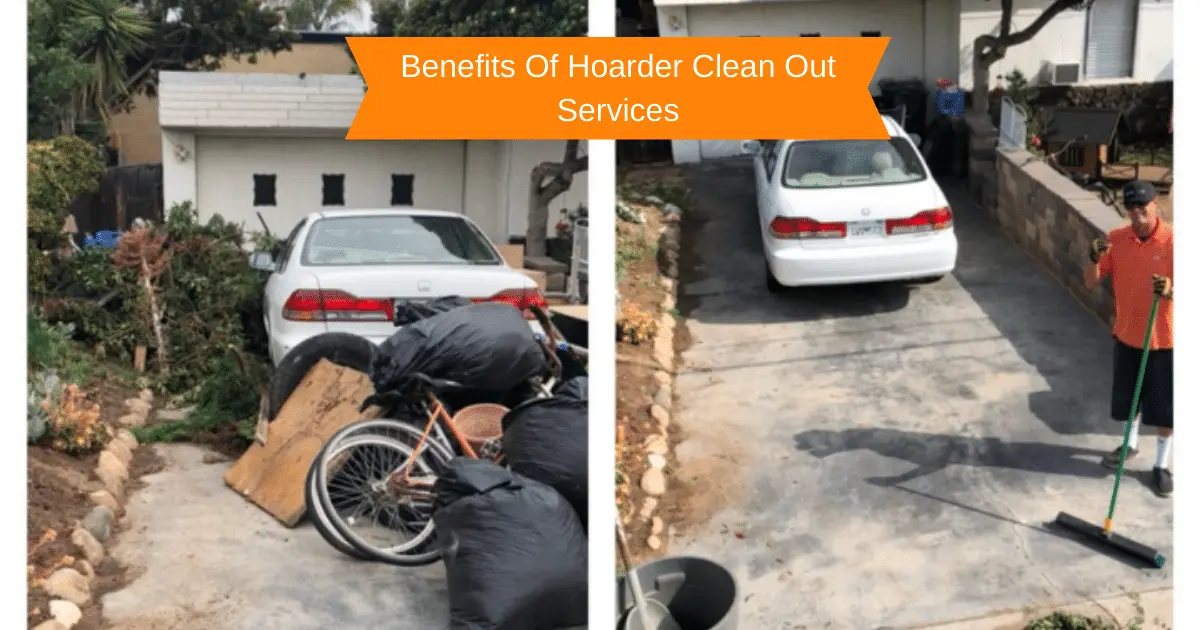 Benefits Of Hoarder clean out Services